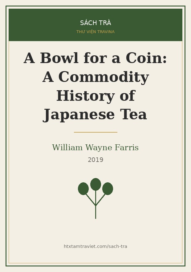 A Bowl for a Coin – William Wayne Farris Bìa sách A Bowl for a Coin – William Wayne Farris