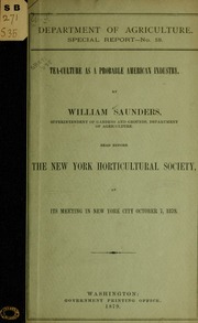 Tea-Culture as a Probable American Industry — USDA (1879) Bìa sách Tea-Culture as a Probable American Industry — USDA (1879)