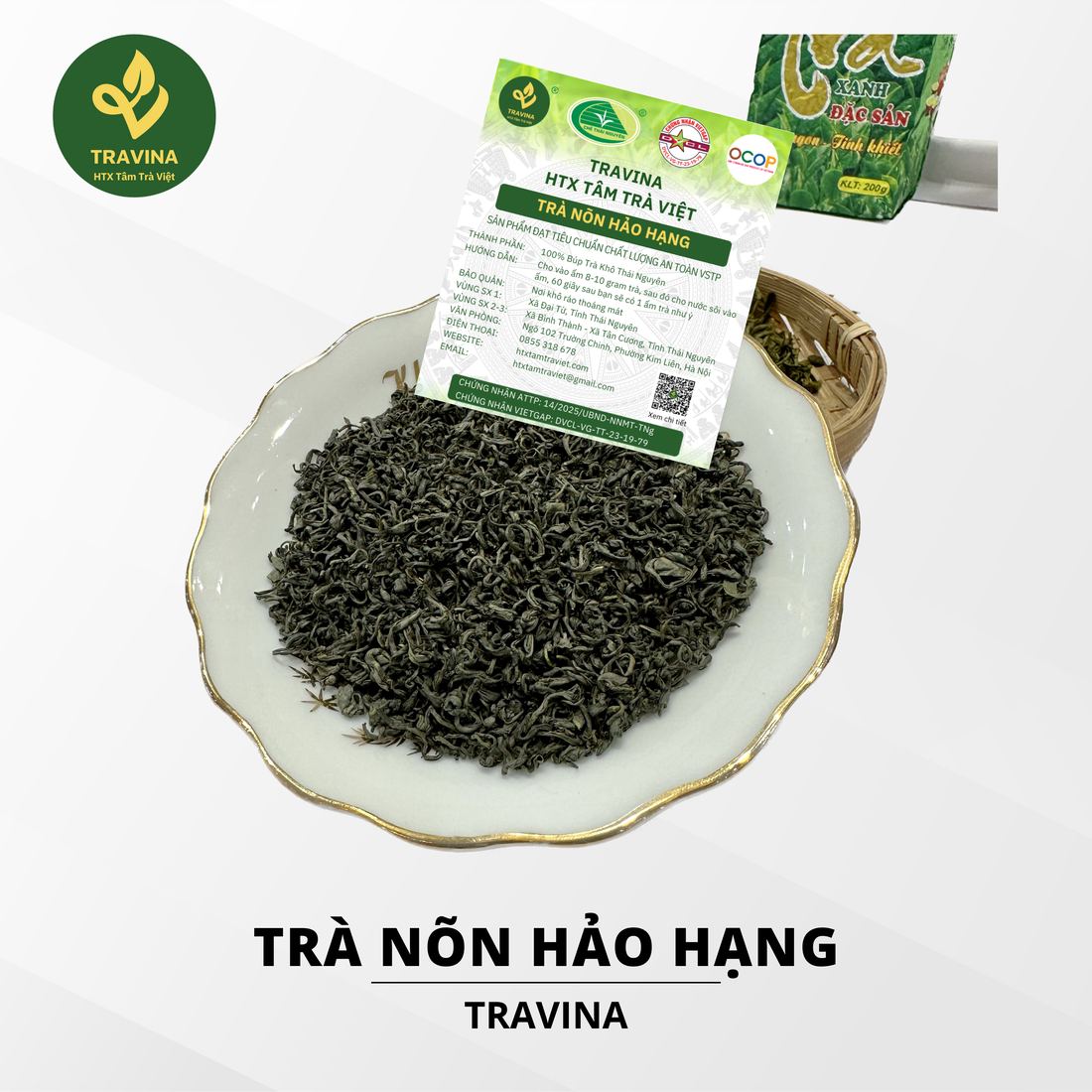 Mở đại lý trà Thái Nguyên ở Cà Mau: xứ mặn, và nước pha quyết định ấm trà Trà nõn hảo hạng TRAVINA, cánh trà khô đều tay