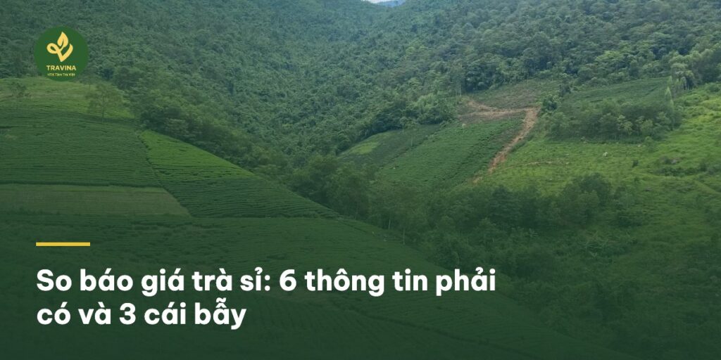So báo giá trà sỉ: 6 thông tin phải có và 3 cái bẫy